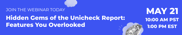 Unicheck's Free Webinar on the Report Features