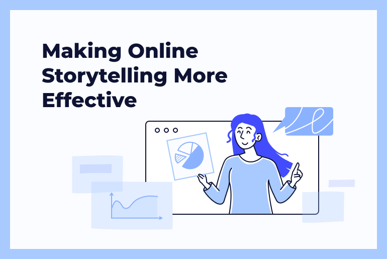 Making online storytelling effective